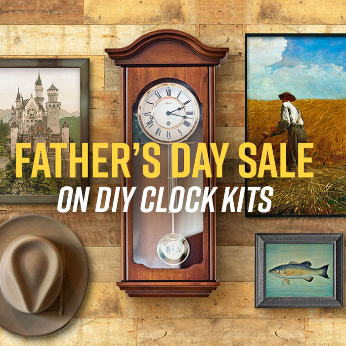 Father's Day Sale on DIY clock kits - build your own clock!